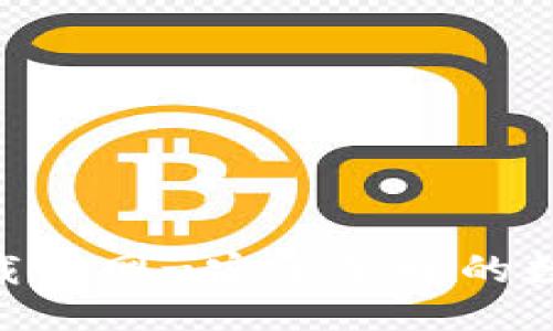 与关键词

Tokenim钱包下载官网-安全便捷的数字资产管理工具