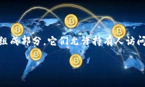 比特币钱包密匙是确保您的比特币安全和隐私的关键组成部分。它们允许持有人访问、发送或接收比特币。以下是一个符合大众和和关键词。
比特币钱包密匙的全面指南:安全操作与管理技巧