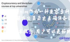 Tokenim 是一款受到广泛关注